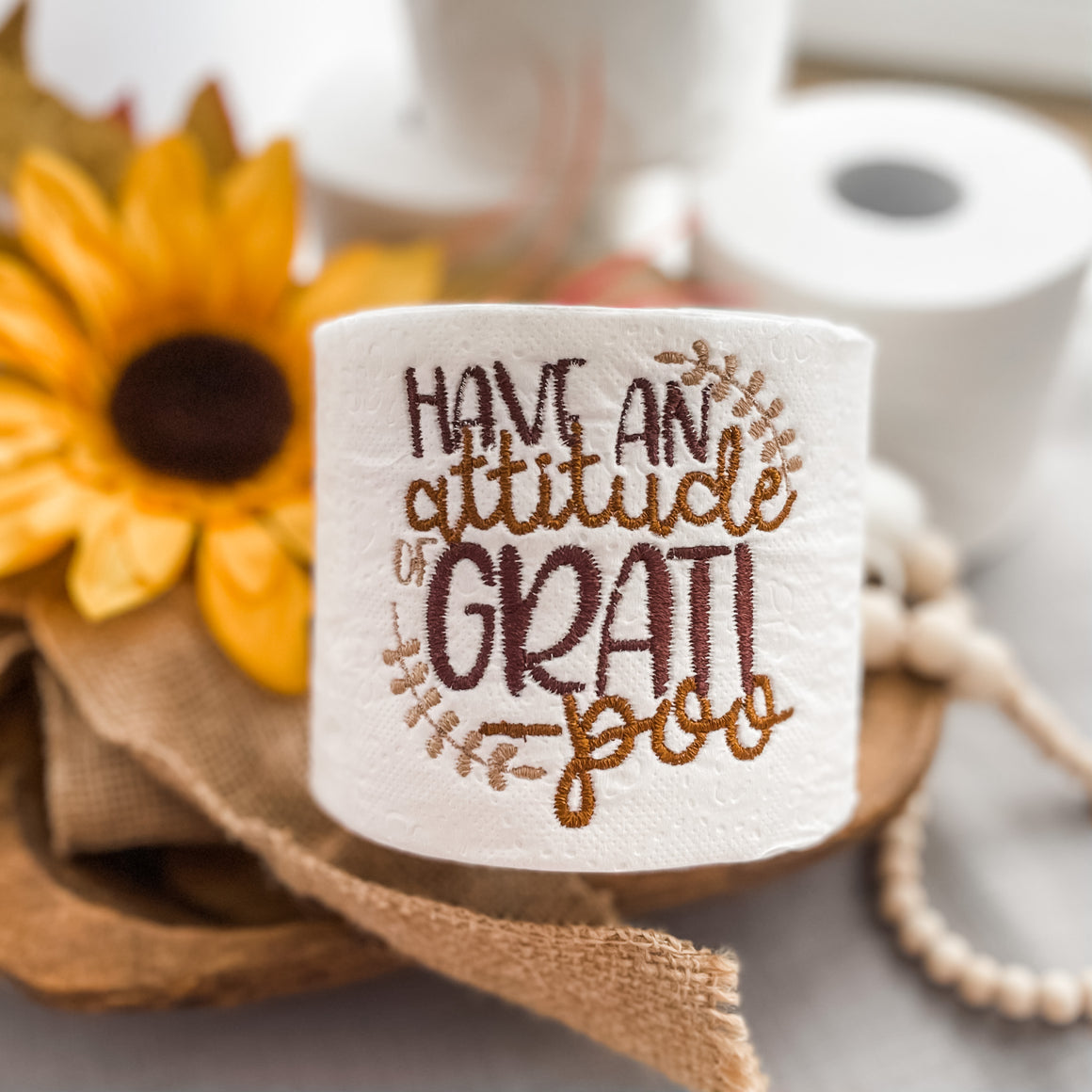 "Have an Attitude Grati-Poo" Thanksgiving Decoration Toilet Paper