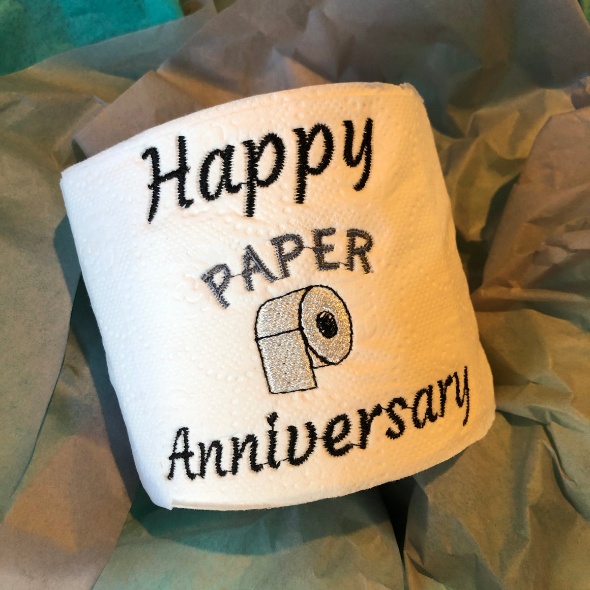 "Happy Paper Anniversary" Toilet Paper