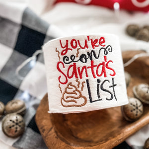 "You're on Santa's ! List" Funny Toilet Paper
