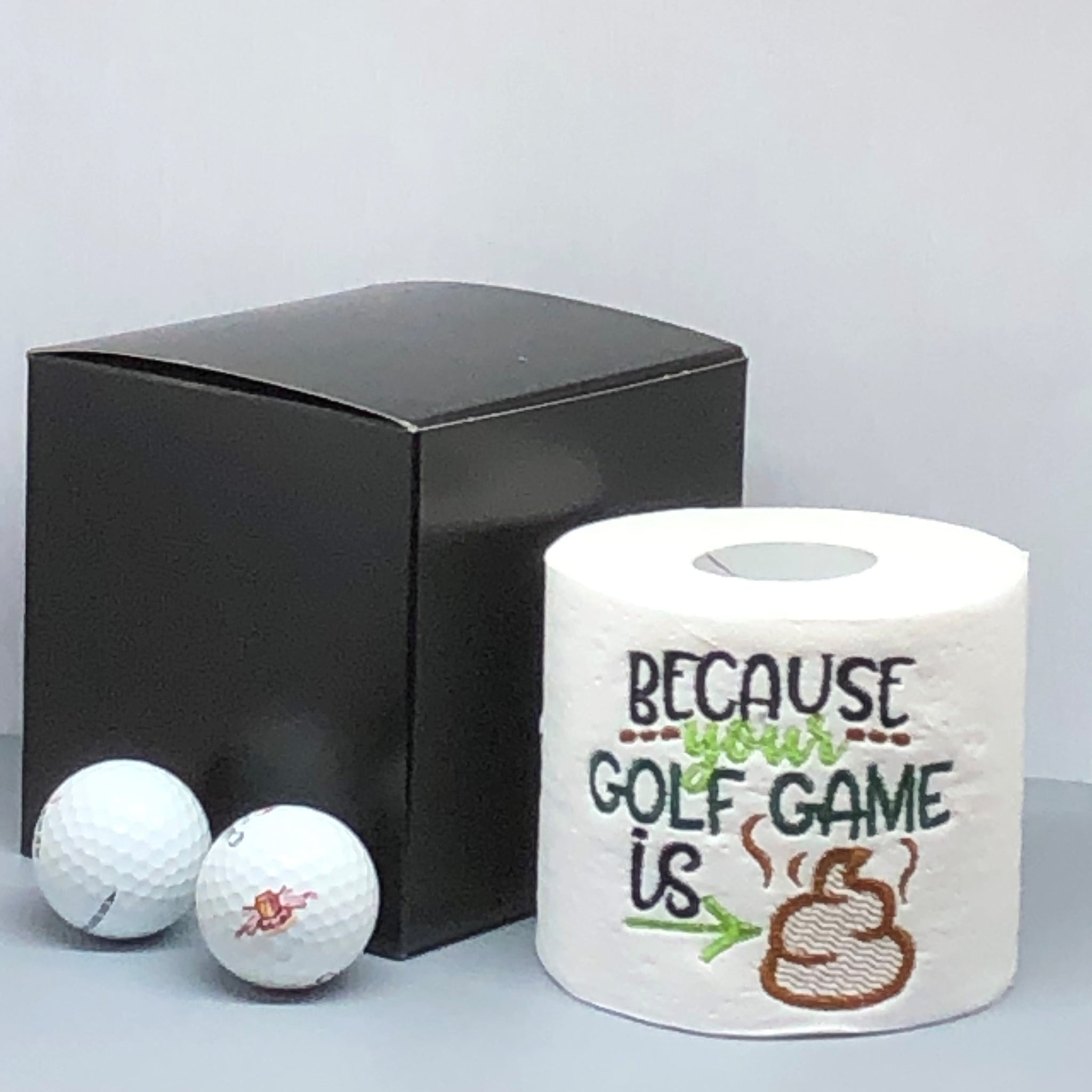 Because Your Golf Game is poop Embroidered Toilet Paper 