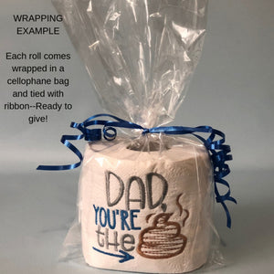 "Because Your Paycheck is !" Retirement Gift Toilet Paper