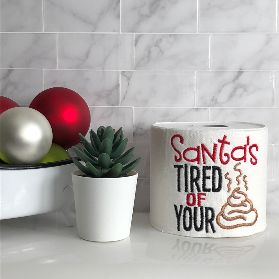 "Santa's Tired of Your !" Funny Christmas Toilet Paper